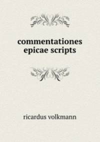 commentationes epicae scripts