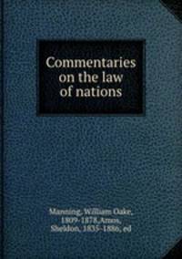 Commentaries on the law of nations