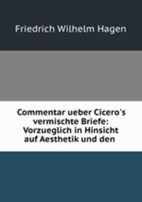 Commentar ueber Cicero