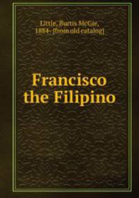 Francisco the Filipino