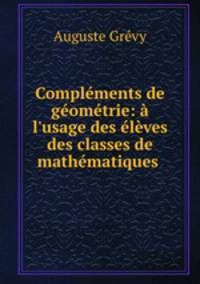 Complements de geometrie: a l