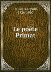Le poete Primat