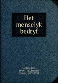 Het menselyk bedryf