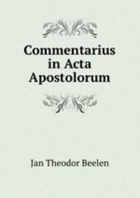 Commentarius in Acta Apostolorum