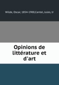 Opinions de litterature et d