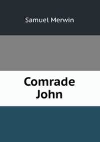 Comrade John