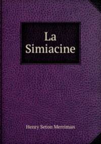 La Simiacine