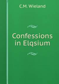 Confessions in Elqsium