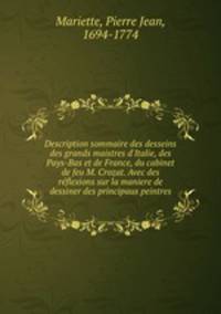 Description sommaire des desseins des grands maistres d