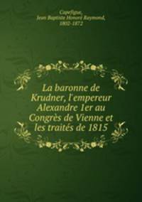 La baronne de Krudner, l