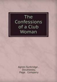 The Confessions of a Club Woman