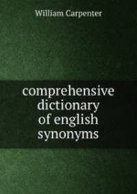 comprehensive dictionary of english synonyms