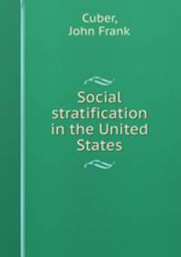 Social stratification in the United States