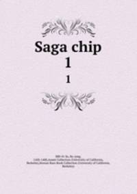 Saga chip. 1