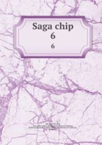 Saga chip. 6
