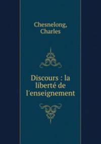 Discours : la liberte de l