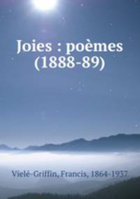 Joies : poemes (1888-89)