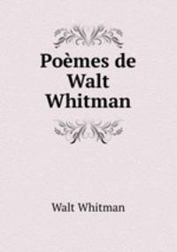 Poemes de Walt Whitman