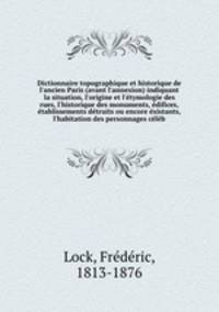 Dictionnaire topographique et historique de l