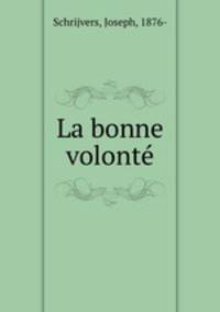 La bonne volonte