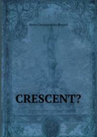 CRESCENT?