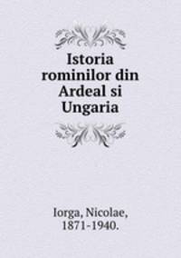 Istoria rominilor din Ardeal si Ungaria