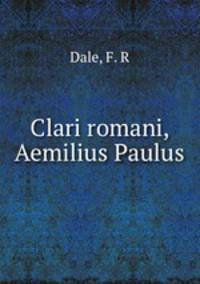 Clari romani, Aemilius Paulus