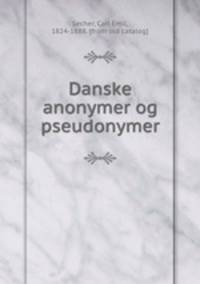 Danske anonymer og pseudonymer