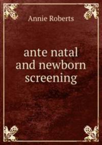 ante natal and newborn screening