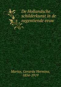 De Hollandsche schilderkunst in de negentiende eeuw