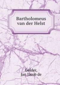 Bartholomeus van der Helst