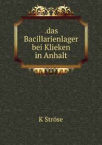 .das Bacillarienlager bei Klieken in Anhalt.