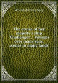 The cruise of her majesty