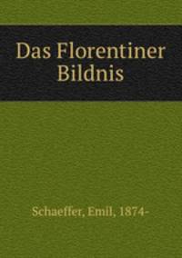 Das Florentiner Bildnis