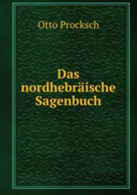 Das nordhebraische Sagenbuch
