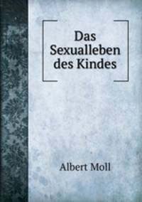 Das Sexualleben des Kindes