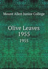 Olive Leaves. 1955
