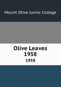 Olive Leaves. 1958