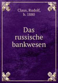 Das russische bankwesen