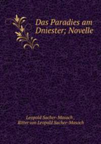 Das Paradies am Dniester; Novelle