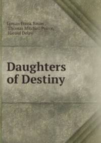 Daughters of Destiny