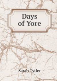 Days of Yore