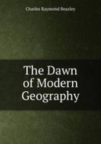 The Dawn of Modern Geography