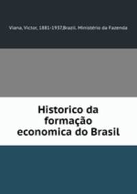 Historico da formacao economica do Brasil