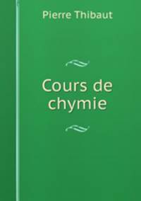 Cours de chymie