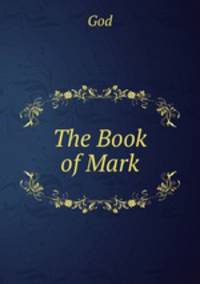 The Book of Mark