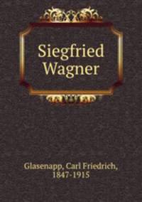 Siegfried Wagner