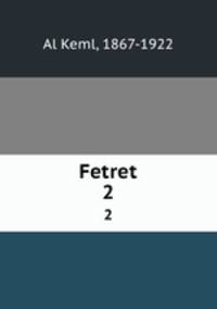 Fetret. 2