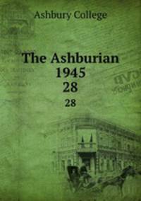 The Ashburian 1945. 28