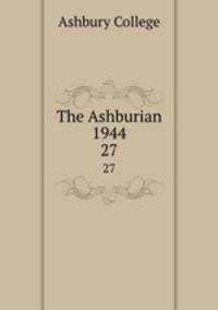The Ashburian 1944. 27